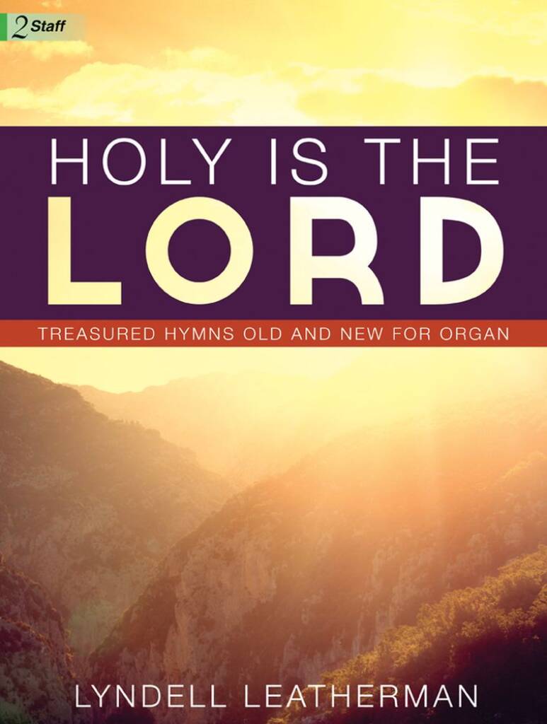Holy Is The Lord